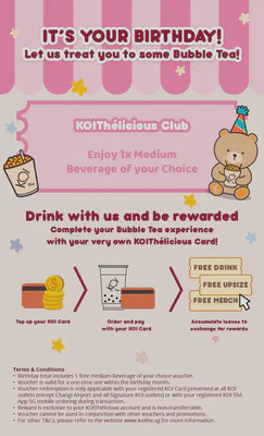 KOI birthday reward: one free medium beverage during the birthday month, with redemption terms
