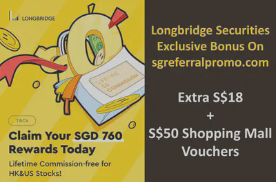 Longbridge SG Exclusive Bonuses (July 2024)