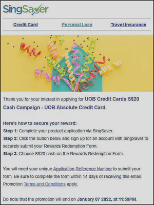 Email from SingSaver upon application process completion with steps on how to redeem reward(s)